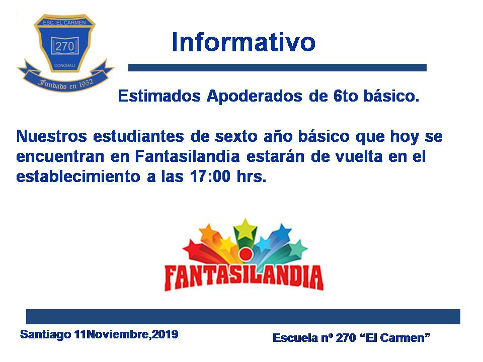 Horario de regreso- 6tos años desde Fantasilandia