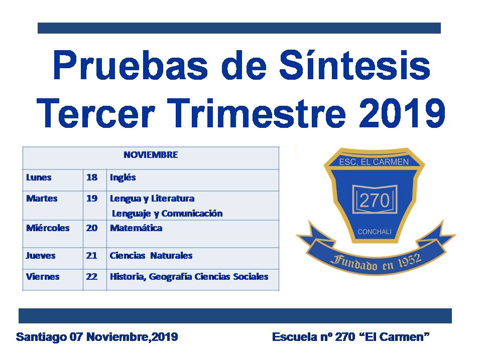 Pruebas de Sintesis – Tercer Trimestre 2019
